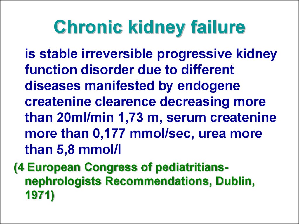 Chronic kidney failure