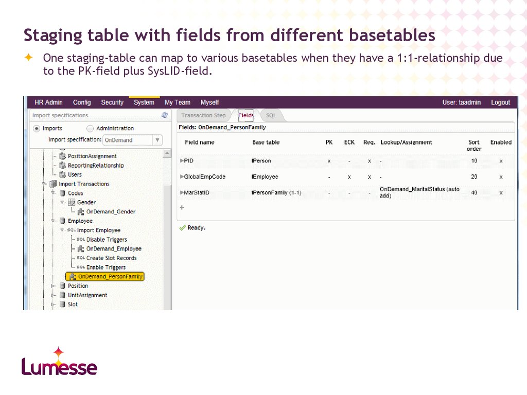Staging table with fields from different basetables