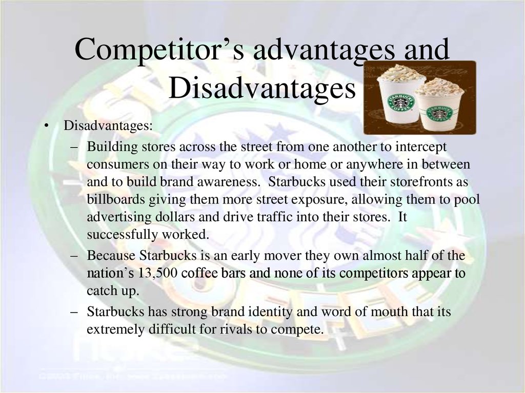 Competitor’s advantages and Disadvantages