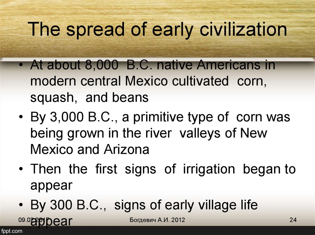 The spread of early civilization
