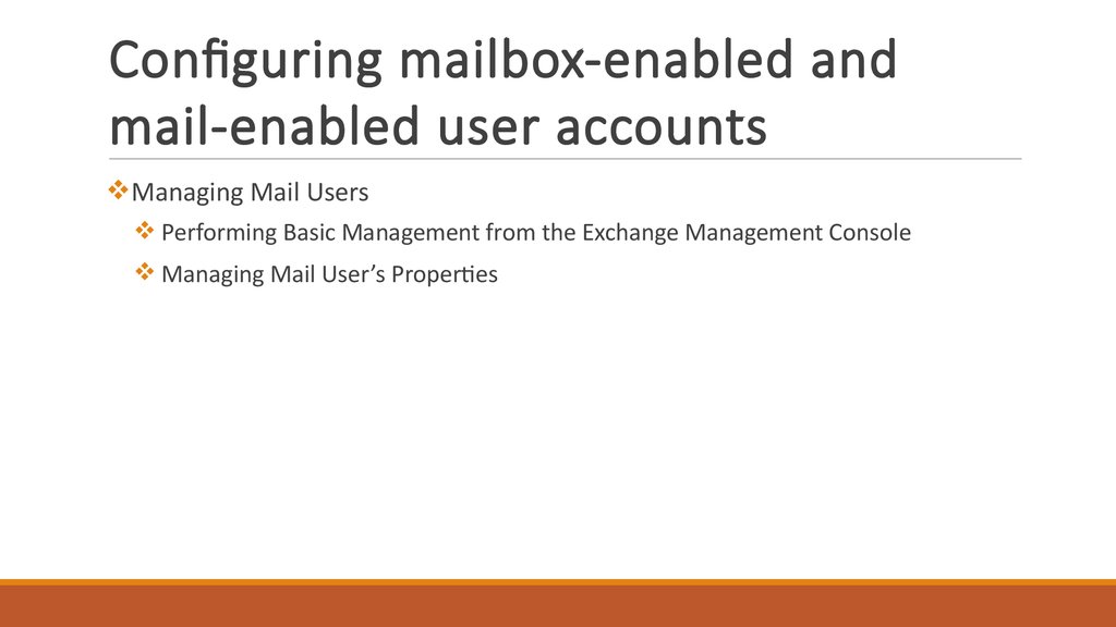 Configuring mailbox-enabled and mail-enabled user accounts