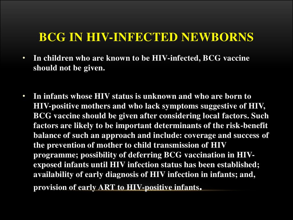 BCG in HIV-infected newborns