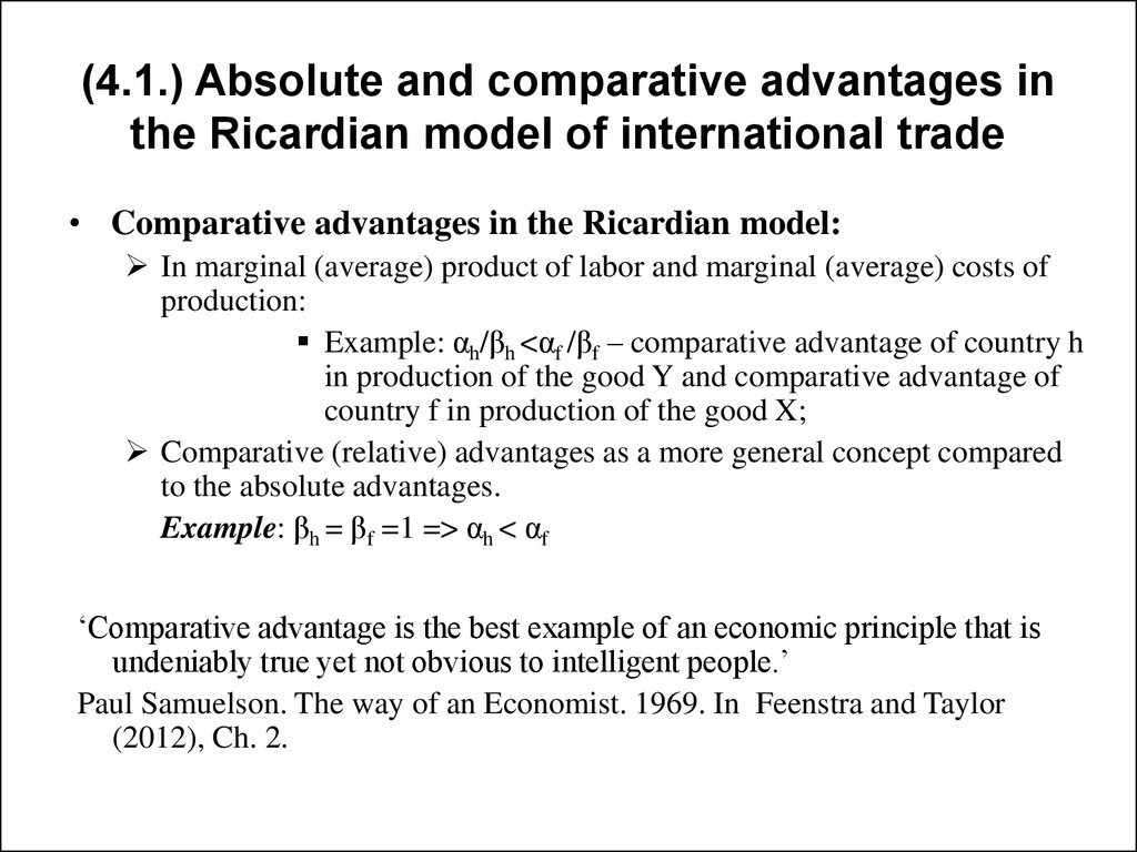 (4.1.) Absolute and comparative advantages in the Ricardian model of international trade