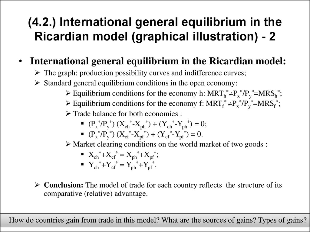(4.2.) International general equilibrium in the Ricardian model (graphical illustration) - 2