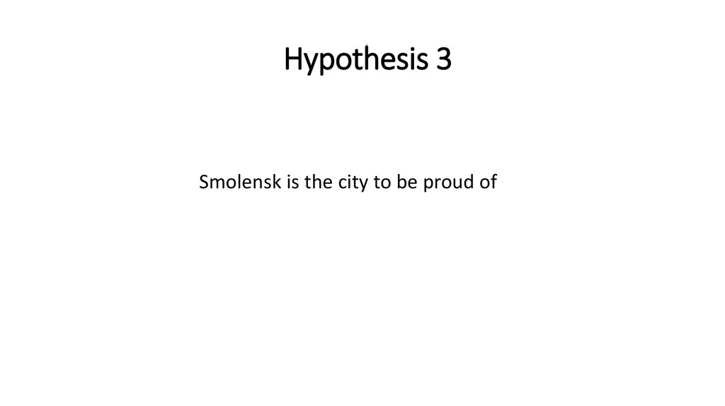 Hypothesis 3