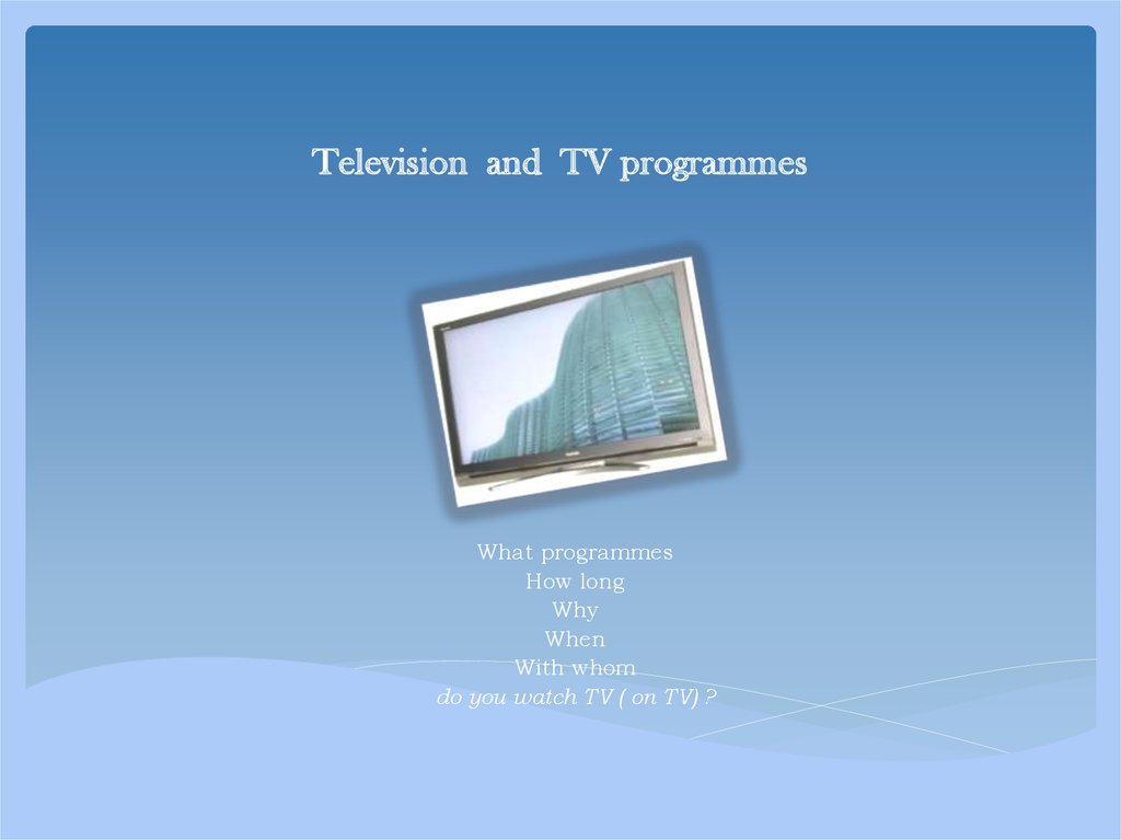 presentation about tv programmes