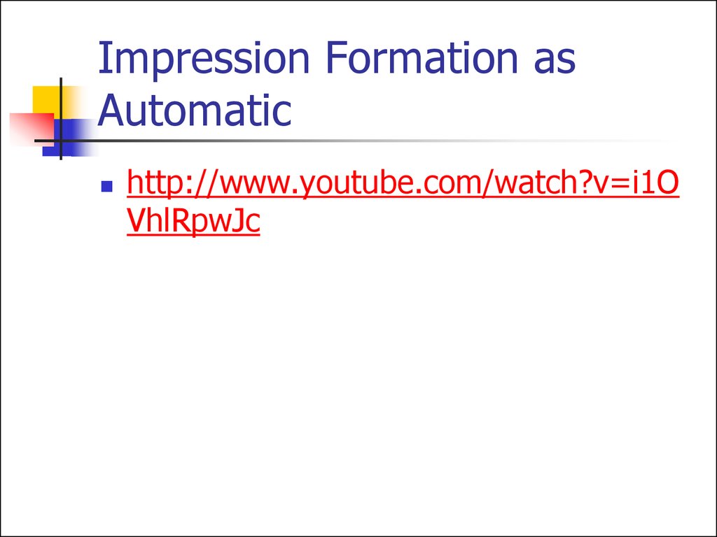 Impression Formation as Automatic