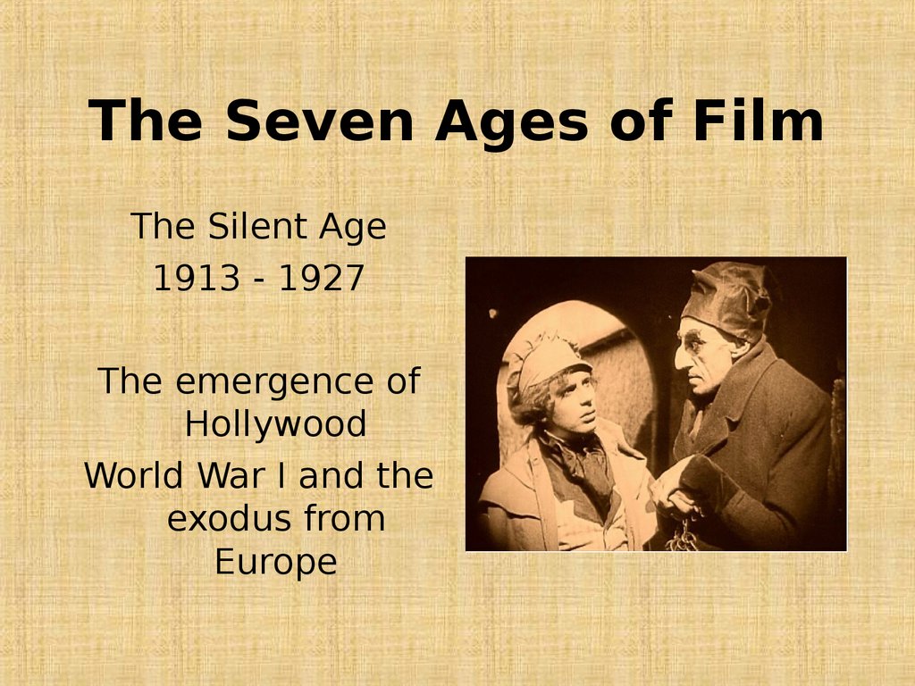 The Seven Ages of Film
