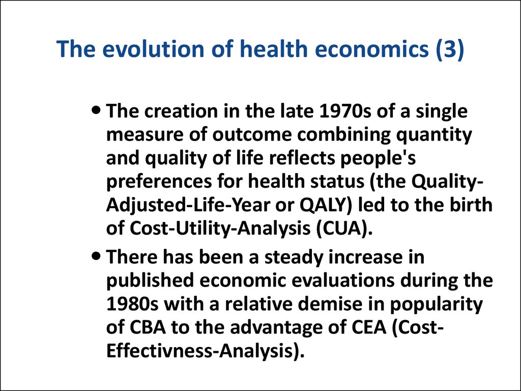 The evolution of health economics (2)