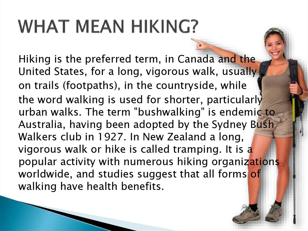 A e means. Hiking meaning.