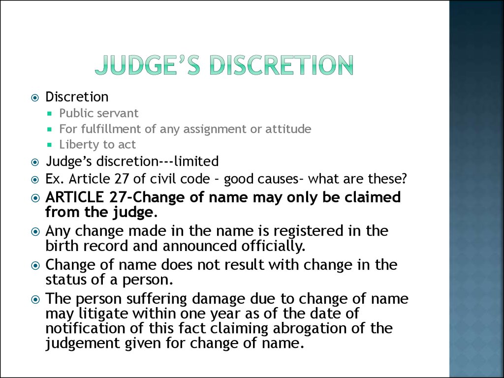 Judge’s dIscretION
