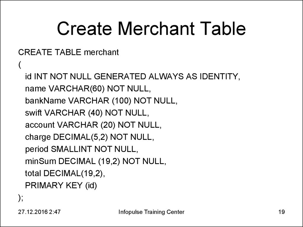 Create Merchant Table