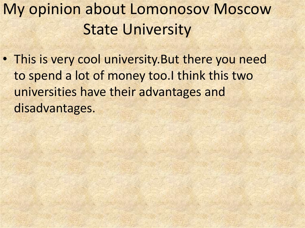 My opinion about Lomonosov Moscow State University