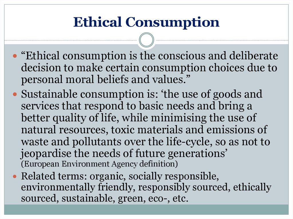 Ethical Consumption