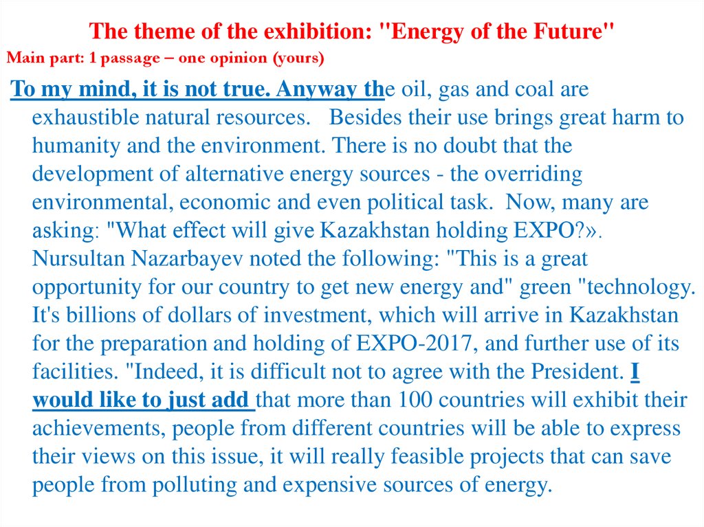 The theme of the exhibition: "Energy of the Future"