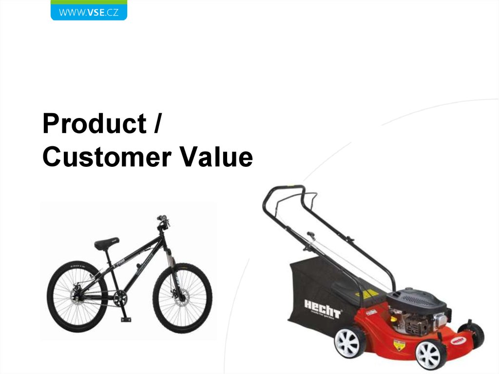 Product / Customer Value