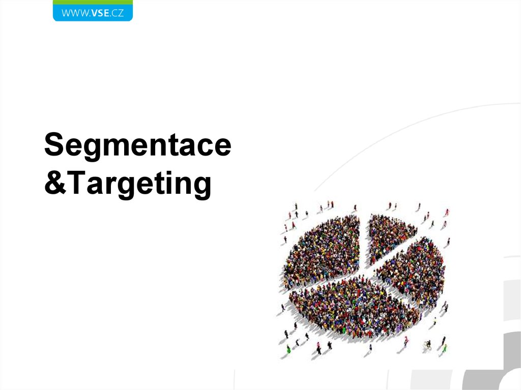 Segmentace &Targeting