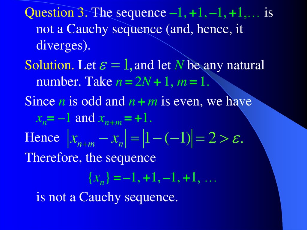 Последовательность xn 1 n. Cauchy Theorem. Cauchy Theorem Continuous. Hence therefore разница. Cauchy integral Theorem.