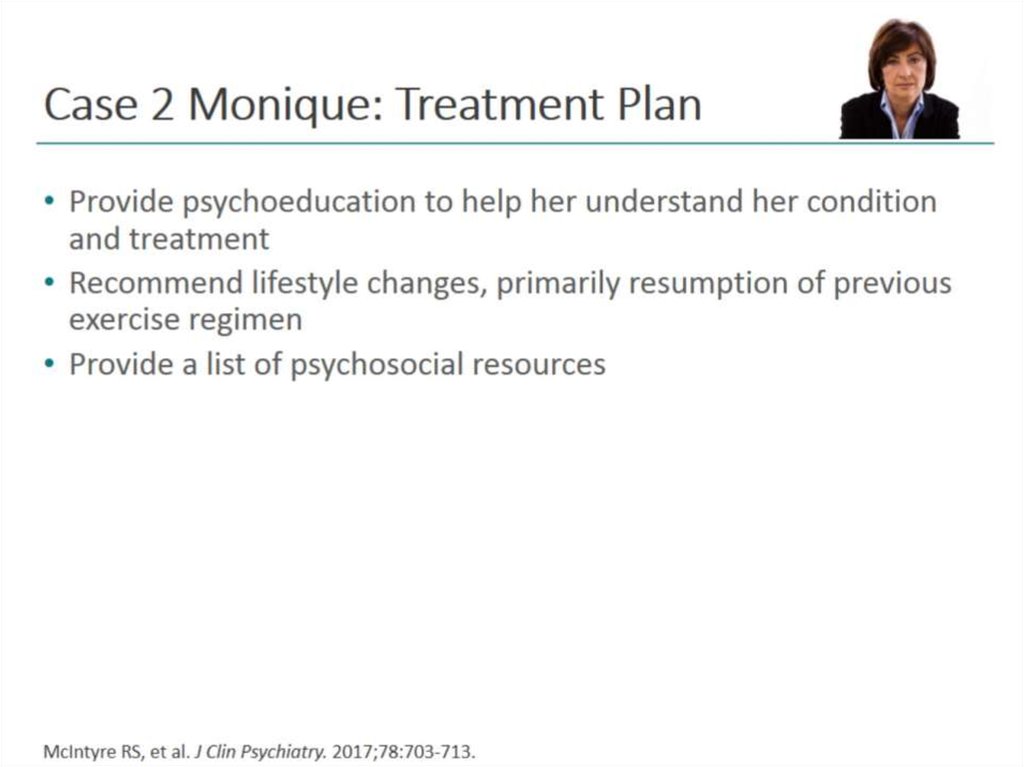 Case 2 Monique: Treatment Plan