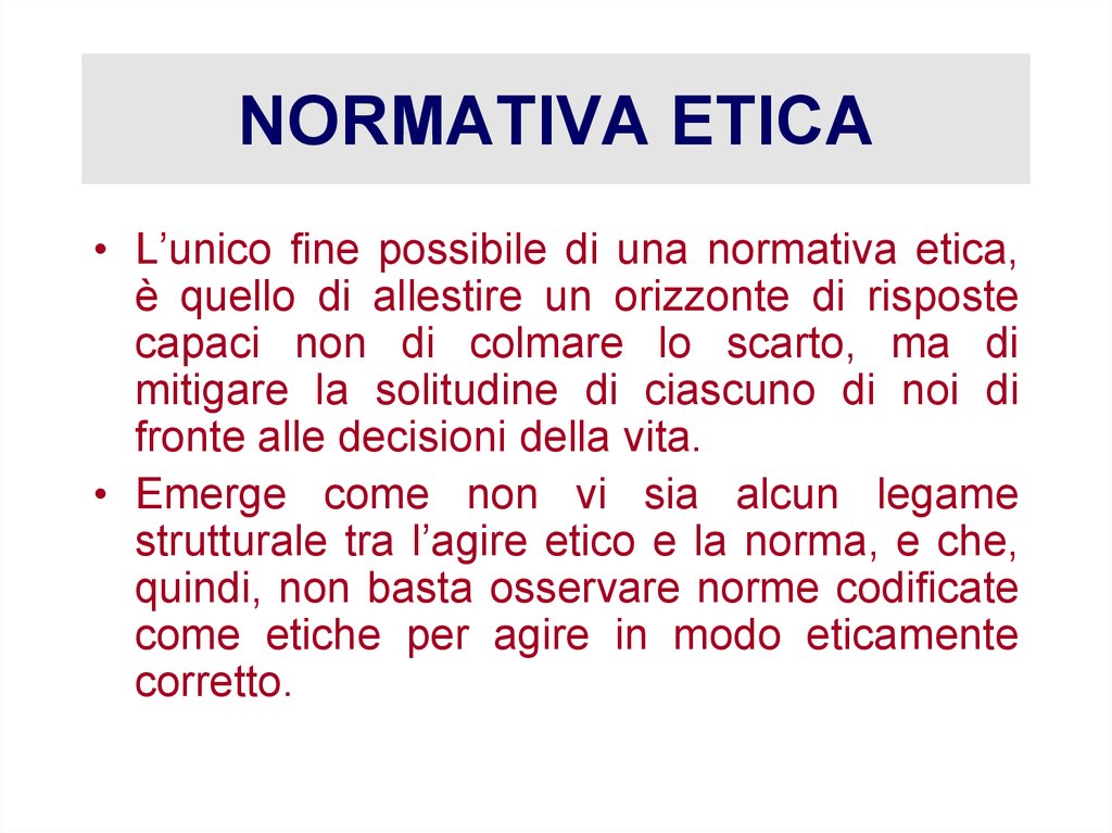 NORMATIVA ETICA