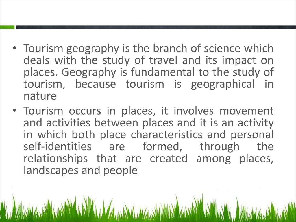 tourism geography definition nature and scope