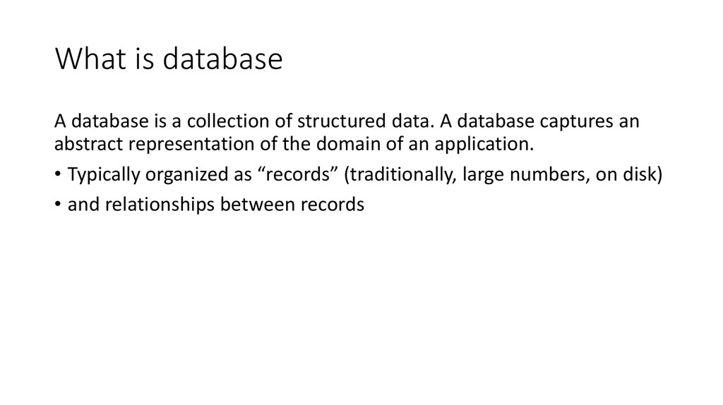 What is database