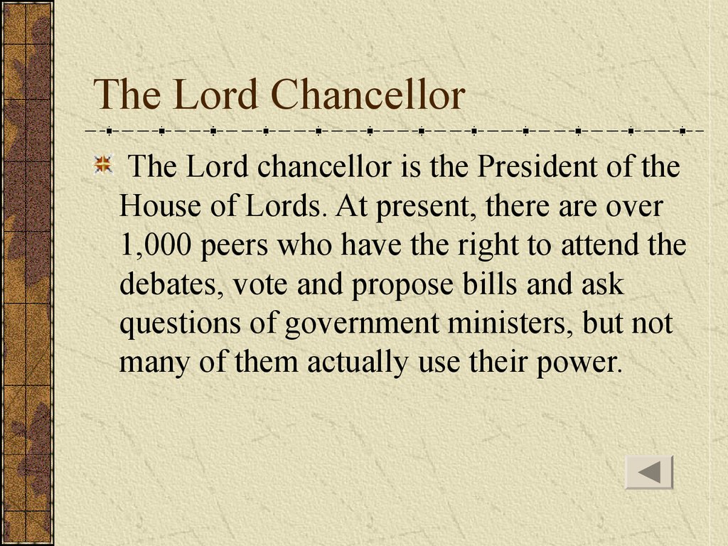 The Lord Chancellor