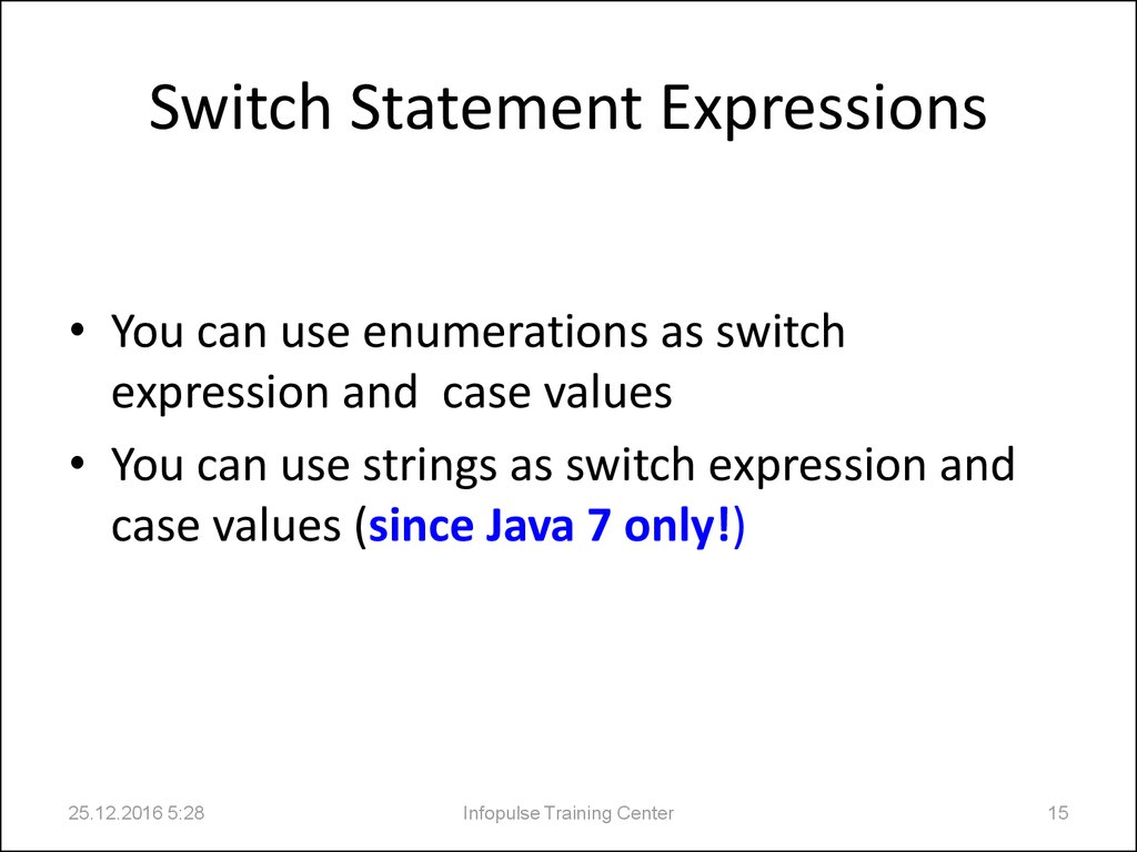 Switch Statement Expressions
