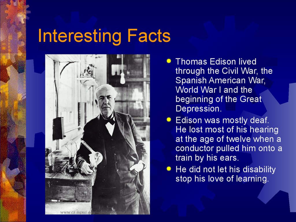 Thomas Alva Edison The Inventor - презентация онлайн