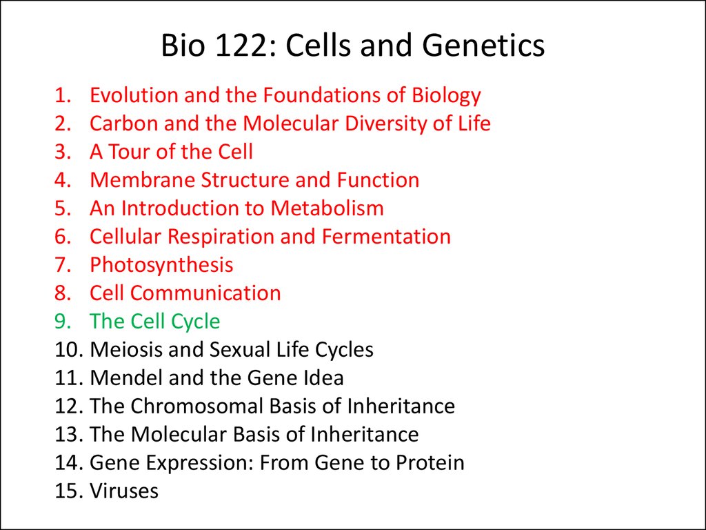Bio 122: Cells and Genetics