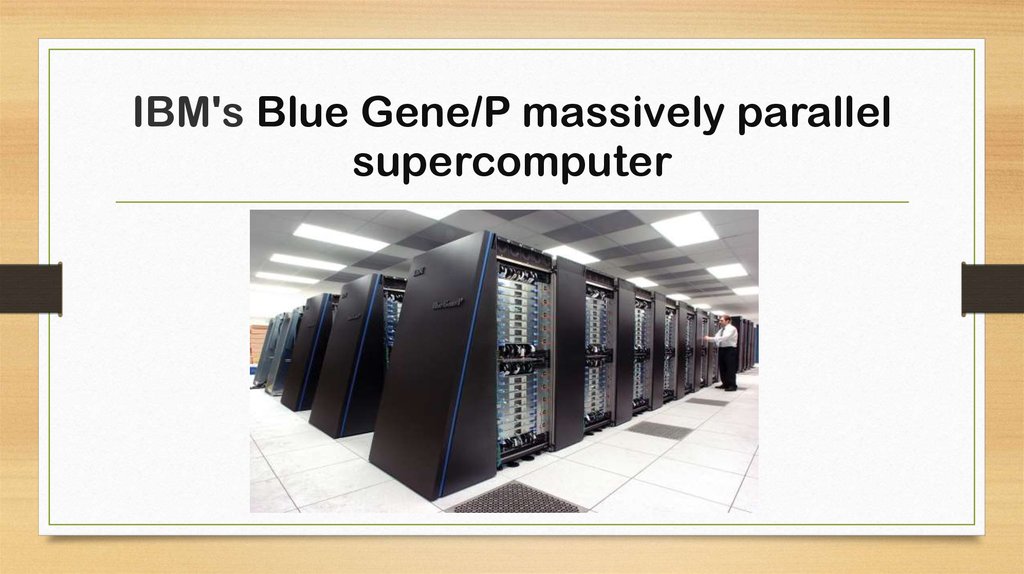 Parallel computers top 500. Архитектура Blue Gene. Суперкомпьютеры презентация. Supercomputer строение. Суперкомпьютер IBM Visio.