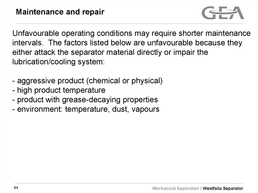 Maintenance and repair