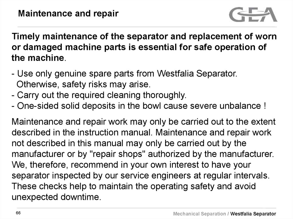Maintenance and repair