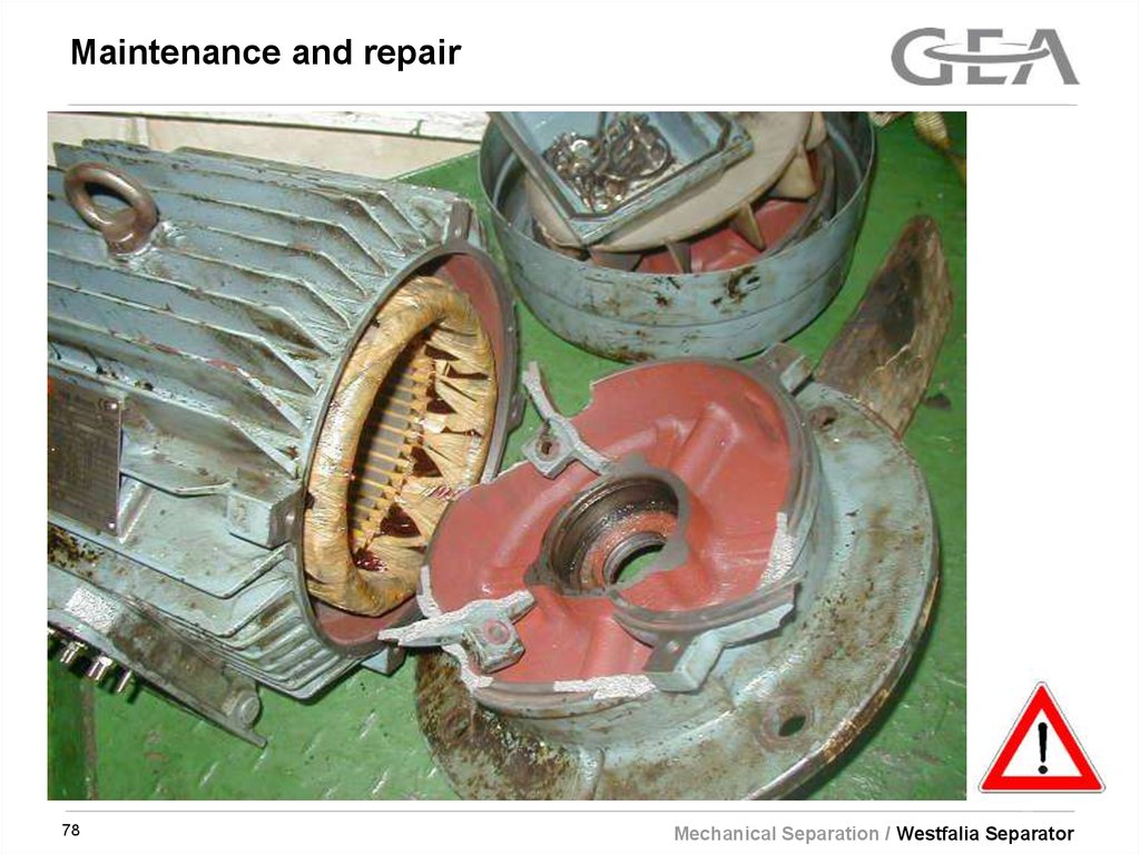 Maintenance and repair