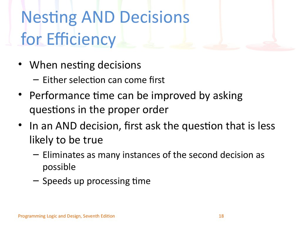 Nesting AND Decisions for Efficiency