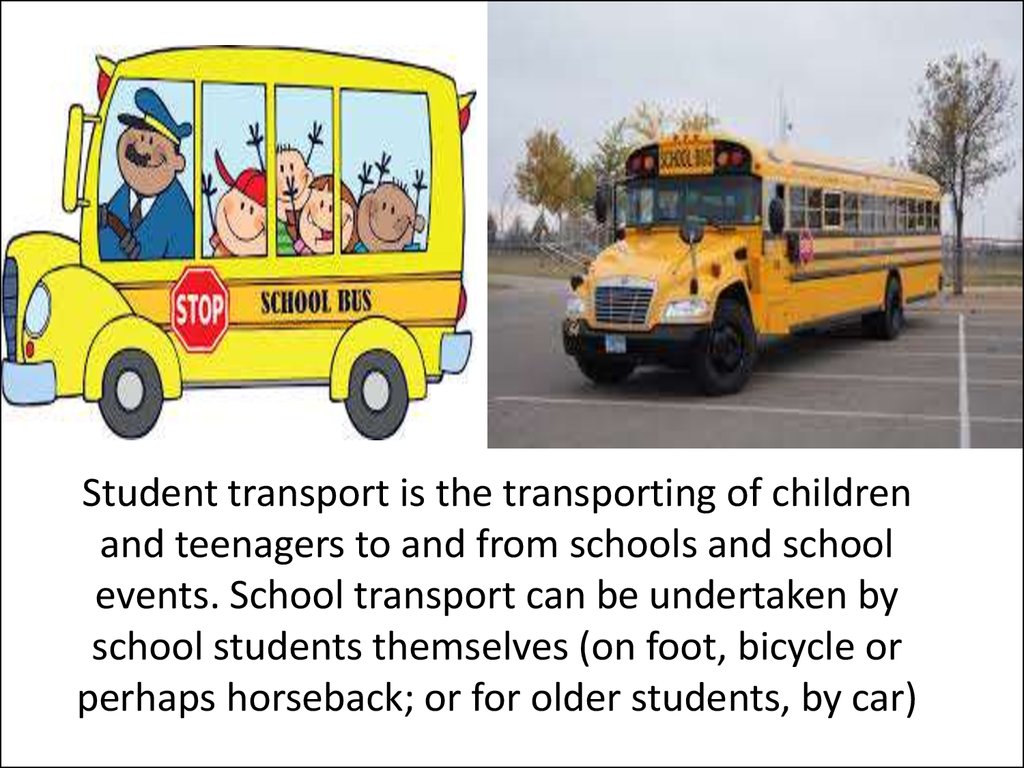 Transport for School in us.
