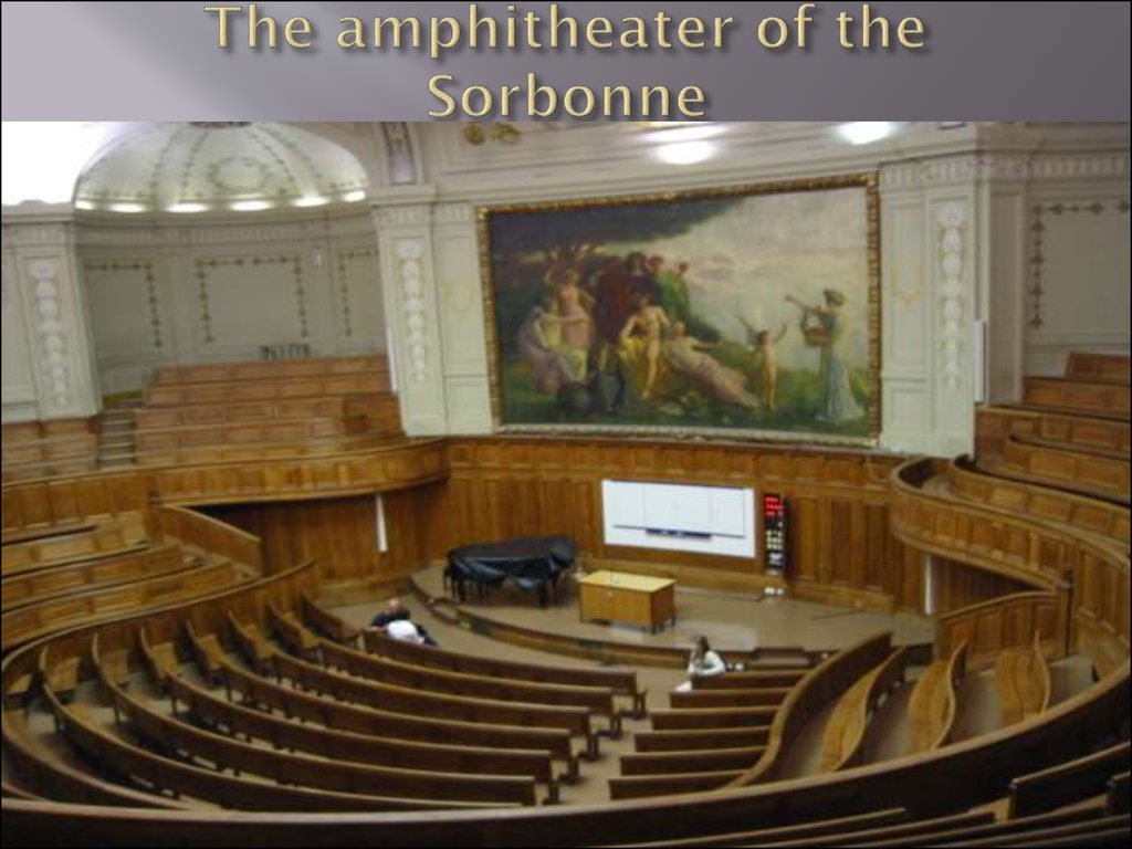 The amphitheater of the Sorbonne