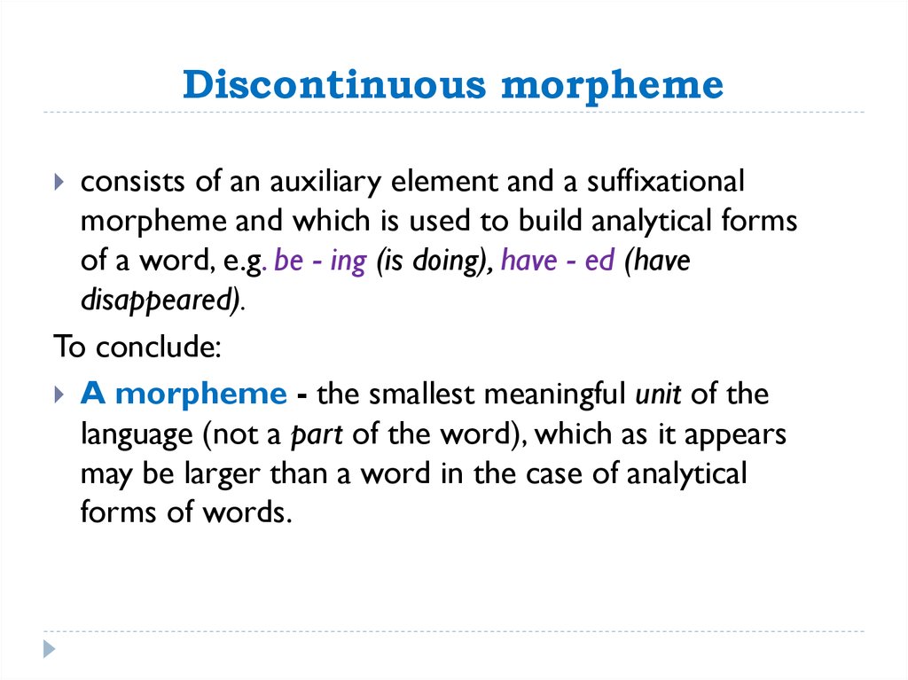 Discontinuous morpheme