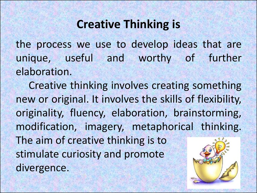 Creative Thinking is