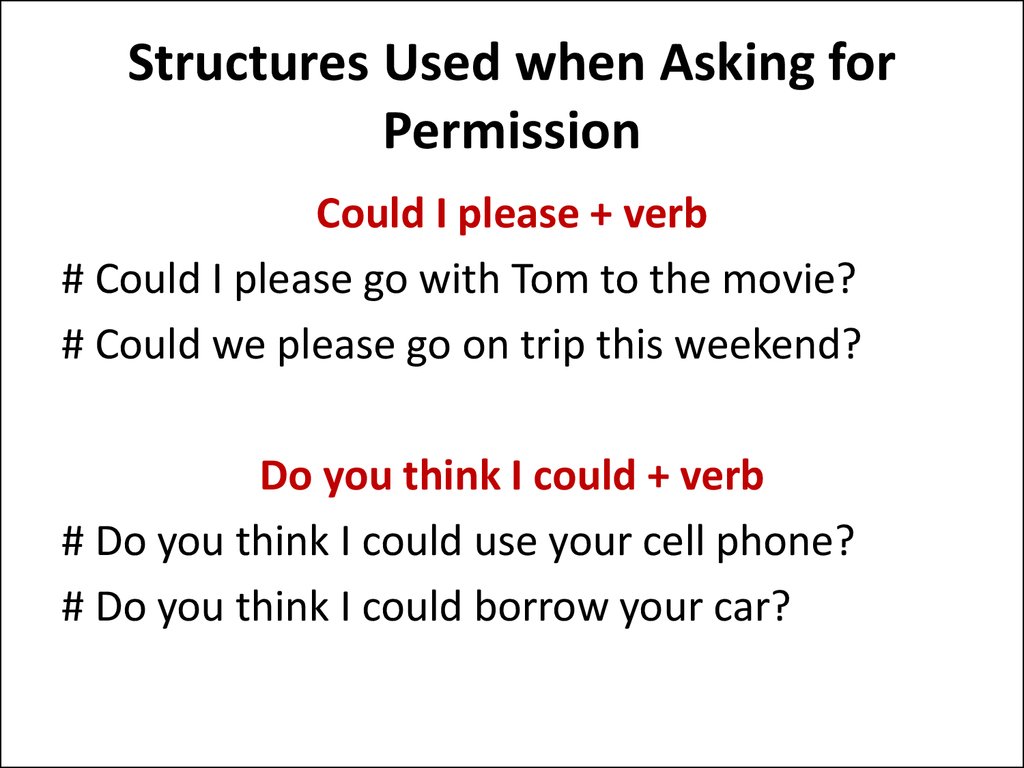Structures Used when Asking for Permission