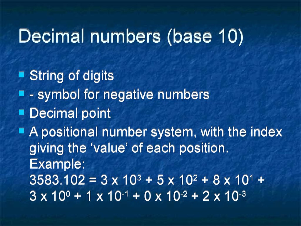 Decimal numbers (base 10)