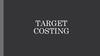 Система Target Costing