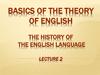 The history of the english language. Lecture 2