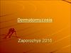 Dermatomycosis. Pathogenesis