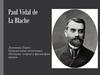Поль Видаль де ла Блаш