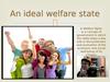 The welfare state