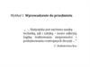 Wprowadzenie do przedmiotu. Statystyka jest zarówno nauką. (Wykład 1)