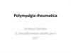 Polymyalgia rheumatica