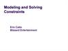 Modeling and Solving Constraints. Basic Idea