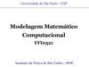 Modelagem Matemático Computacional FFI0321